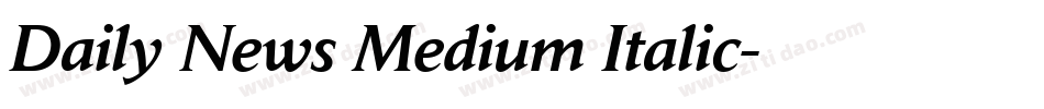 Daily News Medium Italic字体转换